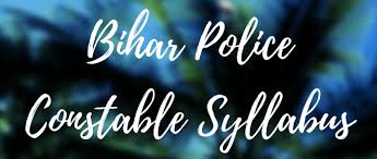 CSBC Bihar Police Prohibition Constable Syllabus 2023 (Download) Exam Pattern PDF