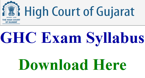 Gujarat High Court District Judge Syllabus 2023 (Prelims, Mains) Exam Pattern Download