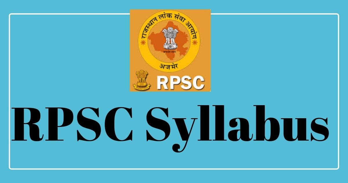 RPSC Forest Range Officer Syllabus 2023 (Download) RPSC ACF Exam Pattern