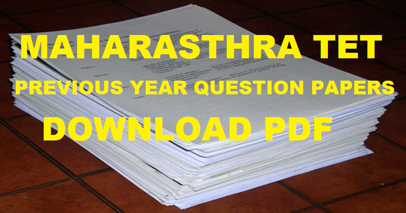 Maharashtra TET Previous Papers For Paper 1 & 2