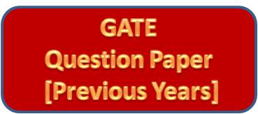 GATE Previous Year Question Papers with Solutions