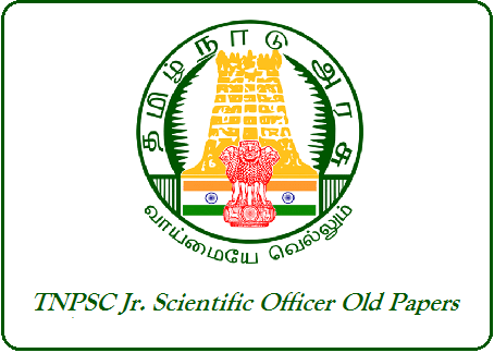 TNPSC Junior Scientific Officer Previous Question Papers (with Answers) Download PDF