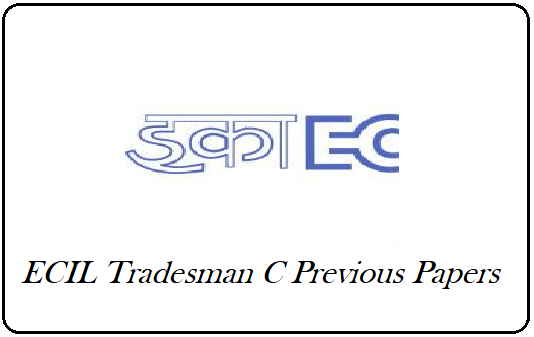 ECIL Tradesman C Solved Question Papers PDF - Model Practice Download @ ecil.co.in