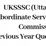 UKSSSC Environmental Supervisor Previous Question Papers [Download] PDF