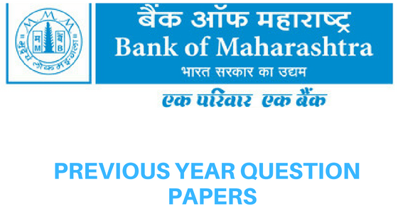 Bank of Maharashtra SO Previous Question Papers PDF - Download Specialist Officer Model Papers