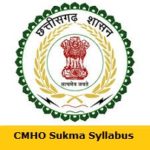 CMHO Sukma Syllabus 2023 (PDF) Women Health Worker, Staff Nurse Exam Pattern Download