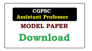 CGPSC Assistant Professor Previous Question Papers (PDF) Download @ psc.cg.gov.in