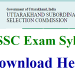 UKSSSC AAO Syllabus 2023 (PDF) Assistant Agriculture Officer Exam Pattern Download