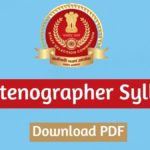 SSC Stenographer Syllabus 2023 (Download) Steno Grade C & D Exam Pattern PDF