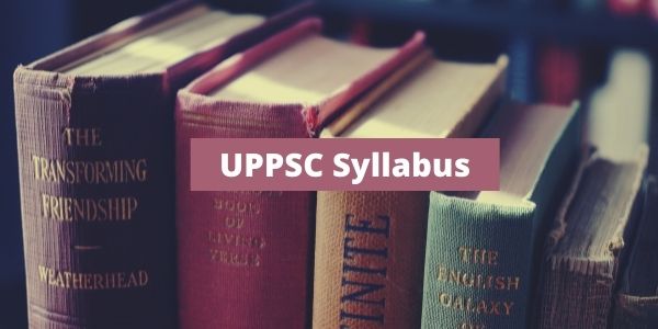 UPPSC Librarian Syllabus 2022 [PDF] Download UP Librarian Exam Pattern @ uppsc.up.nic.in